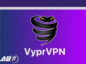 App bỏ chặn Vyprvpn để truy cập ab77